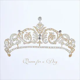 Birthday Greeting Card - Queen For A Day